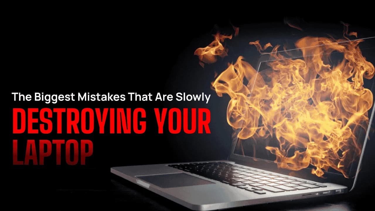 The Biggest Laptop Mistakes That Are Slowly Destroying Your Laptop - card