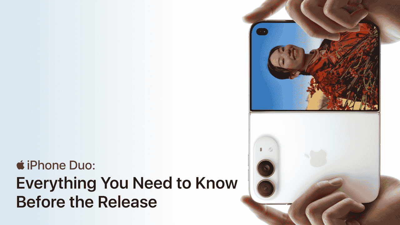 iPhone Duo: Everything You Need to Know Before the Launch