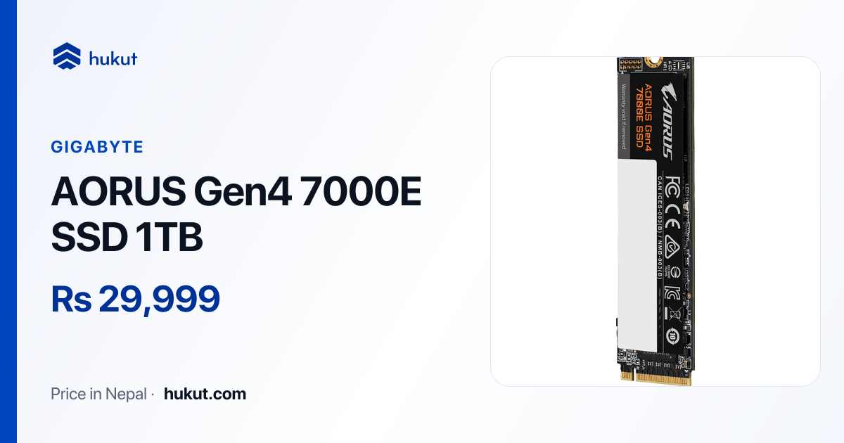 Buy AORUS Gen4 7000E SSD 1TB Price at Best Price in Nepal | Hukut